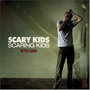 Scary Kids Scarring Kids - After Dark